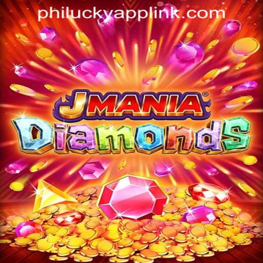 Discover the Thrill of JManiaDiamonds at Philucky Online Casino