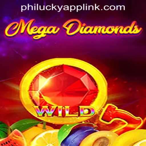 Exploring MegaDiamond and Its Glamorous World: A Deep Dive into the Game and Philucky Online Casino Link