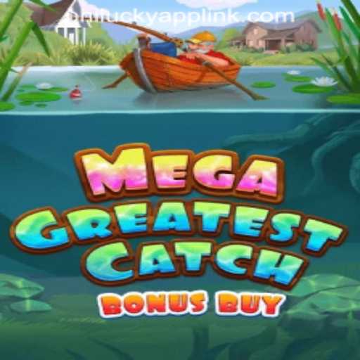 MegaGreatestCatchBonusBuy: A Deep Dive into the Exciting Online Casino Game